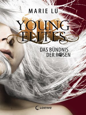 Young Elites (Band 2)--Das Bündnis der Rosen - ebook